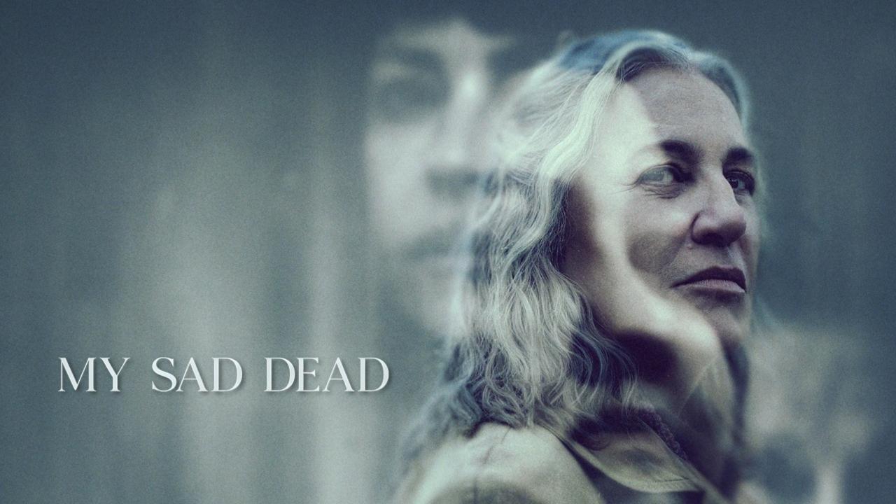 My Sad Dead