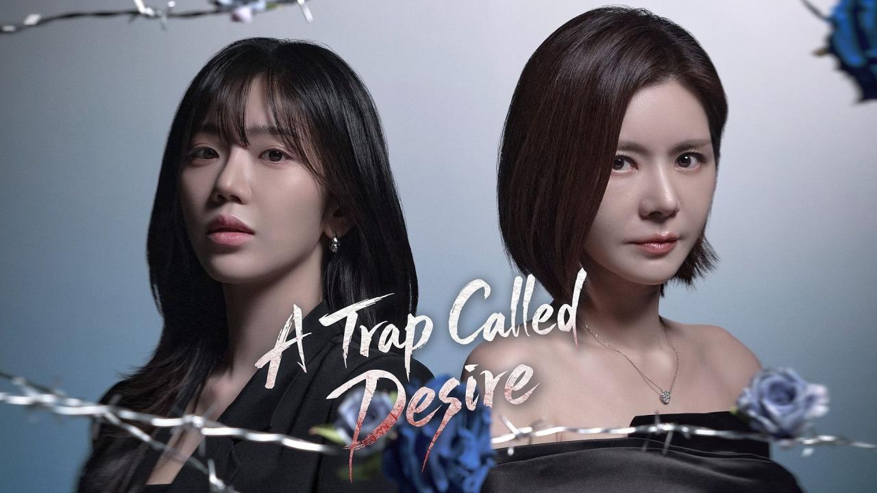 مسلسل A Trap Called Desire الحلقة 34 الرابعة والثلاثون مترجمة HD