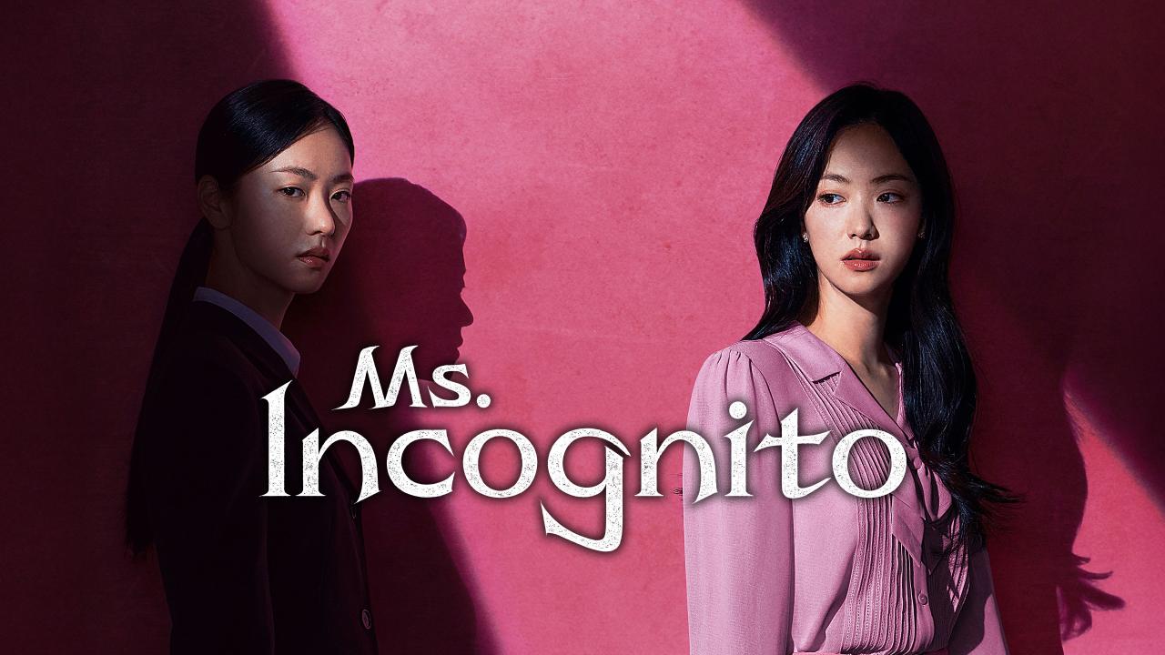مسلسل Ms. Incognito الحلقة 10 العاشرة مترجمة HD